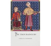 The Troubadours (Medieval Lives)
