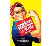 The Trouble and Strife Reader