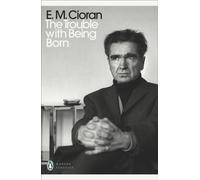 The Trouble With Being Born by E. M. Cioran Paperback Penguin Boo