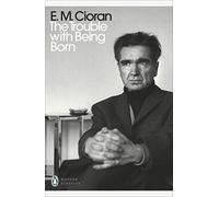 The Trouble With Being Born (Penguin Modern Classics)