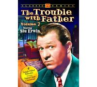 The Trouble With Father - Volume 7 (DVD-R) (1950) (All Regions) (NTSC) (US Import) [Region 1]