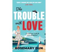 The Trouble With Love