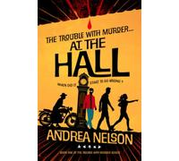 The Trouble With Murder... At The Hall: 1