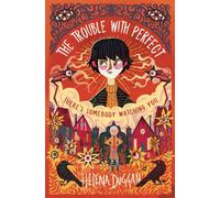 The Trouble with Perfect (A Place Called Perfect #2): A Place Called Perfect 02