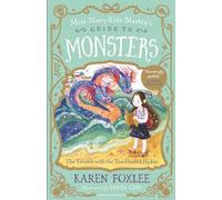 The Trouble with the Two-Headed Hydra (Book 2 of Miss Mary-Kate Martin's Guide to Monsters)