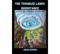 The Troubled Lands: Inheritance (Stories from the Troubled Lands)