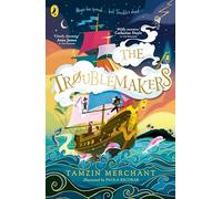 The Troublemakers: An epic new adventure from the bestselling author of The Hatmakers: 3