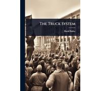 The Truck System