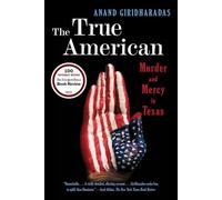 The True American - Murder and Mercy in Texas