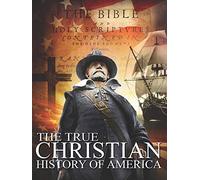 The True Christian History of America