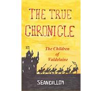 The True Chronicle: Children of Valdelaine