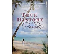 The True History of Paradise