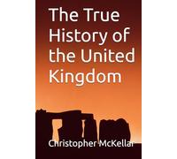 The True History of the United Kingdom