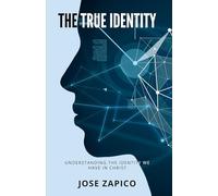 The True Identity