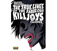 The True Lives of the Fabulous Killjoys 1: California – Norma Editorial