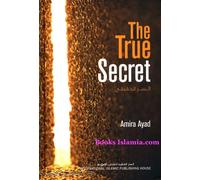 The True Secret (IIPH) Amira Ayad