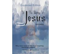 The True Teachings of Jesus - Extended Version: Edition 3