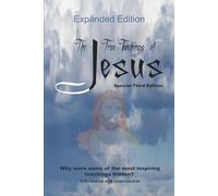 The True Teachings of Jesus - Extended Version: Special Third Edition