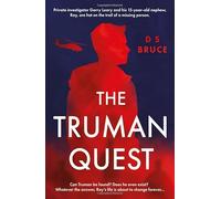 The Truman Quest