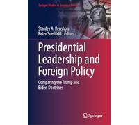 The Trump and Harris Doctrines: Preservationism versus Progressivism in the 2024 Presidential Election (Springer Studies in American Politics)