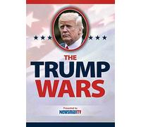 The Trump Wars