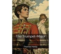 The Trumpet-Major
