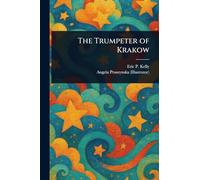 The Trumpeter of Krakow