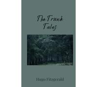 The Trunk Tales