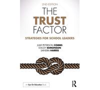 The Trust Factor : Strategies for School Leaders