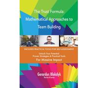 The Trust Formula: Mathematical Approaches to Team Building