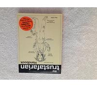 The Trustafarian Handbook: A Field Guide to the Neo-Hippie Lifestyle - Funded by Mom and Dad