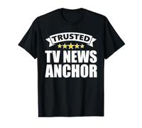 The Trusted TV News Anchor Value Graphic T-Shirt