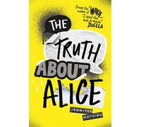 The Truth About Alice