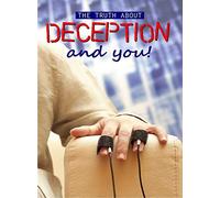 The Truth About Deception and You - Business Management & HR Training - Career Planning & Guidance
