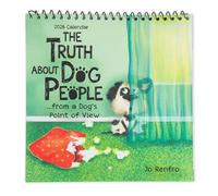 The Truth About Dog People - Humorous 2026 Hanging Wall Calendar For Dog Lovers by Jo Renfro, Blue Mountain Arts Collection