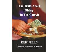 The Truth About Giving in the Church