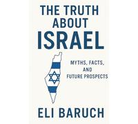 The Truth About Israel