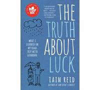 The Truth About Luck: What I Learned on My Road Trip with Grandma