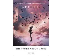 The Truth about Magic: Poems