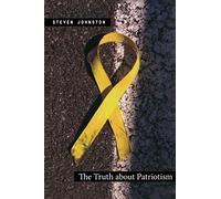 The Truth about Patriotism