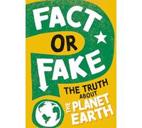 The Truth About Planet Earth