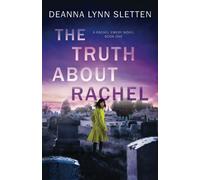 The Truth About Rachel: A Rachel Emery Novel, Book One: 1 (Rachel Emery Series)