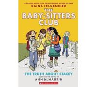 The Truth About Stacey, Telgemeier, Raina, Paperb