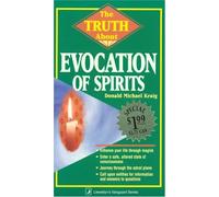 The Truth About the Evocation of Spirits