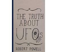 The Truth About UFOs: A Scientific Perspective