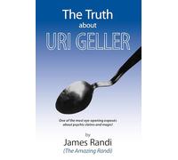 The Truth about Uri Geller