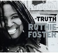 Ruthie Foster - The Truth According To Ruthie Foster