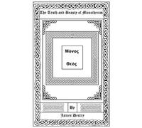 The Truth and Beauty of Monotheism