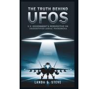 The Truth Behind UFOs: U.S. Government’s Perspective on Unidentified Aerial Phenomena (RANDOM HISTORIES YOU NEED TO KNOW)