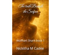 The truth Beneath the Surface: Wolfhart Shark